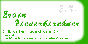 ervin niederkirchner business card